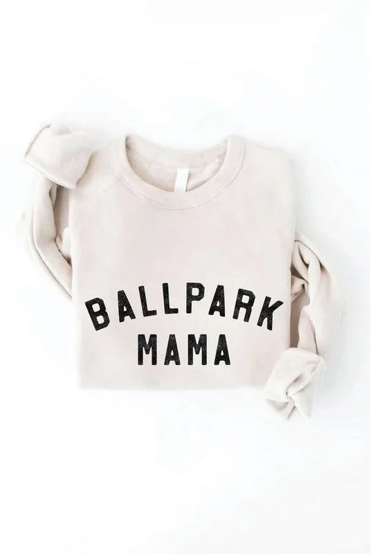 Ballpark Mama Crewneck Pullover Sweatshirt