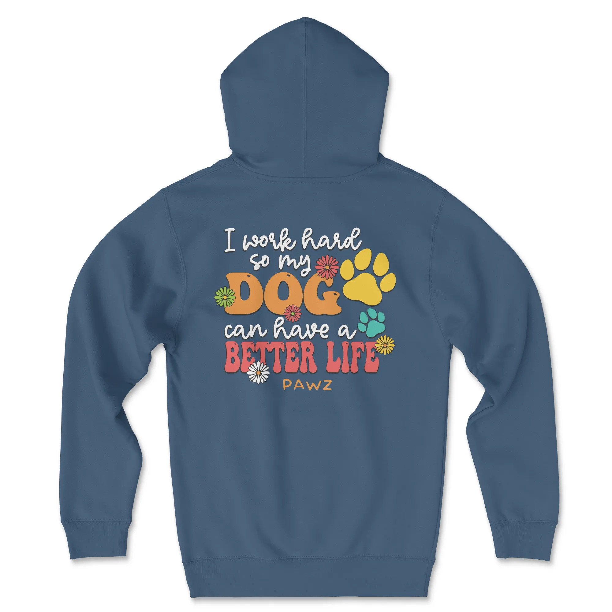 Better Life (Adult Hoodie)